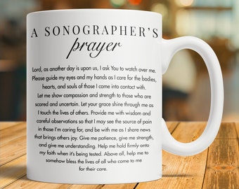 Sonographer Coffee Mug Gift, Sonographer's Prayer