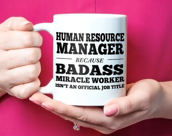 Hr Manager Gift, Hr Manager Mug, Thank You Gift, Appreciation Gift, Funny Mug, Coffee Cup,