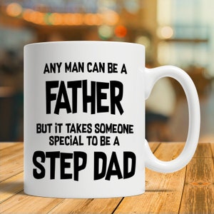 Step Dad Gift, Step Father Gift, Step Father Mug, Step Dad Mug, Step Dad Coffee Cup, Fathers Day Mug, Fathers Day Coffee Cup