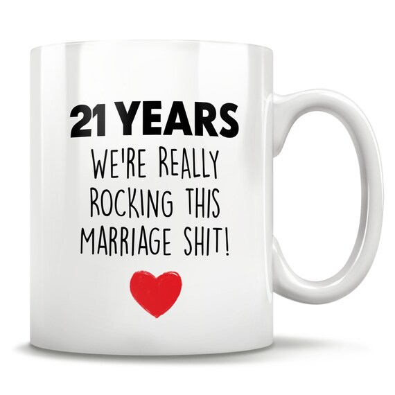 21st Anniversary, 21st Anniversary Gift, 21 Anniversary, 21st Wedding  Anniversary, 21 Year Anniversary, Funny Gift, Gift For Him Or Her