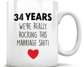 34th Anniversary, 34th Anniversary Gift, 34 Anniversary, 34th Wedding Anniversary, 34 Year Anniversary, Funny Gift, Gift For Him Or Her