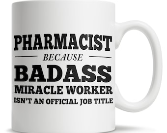 Pharmacist Gift, Pharmacist Mug, Pharmacist Coffee Cup
