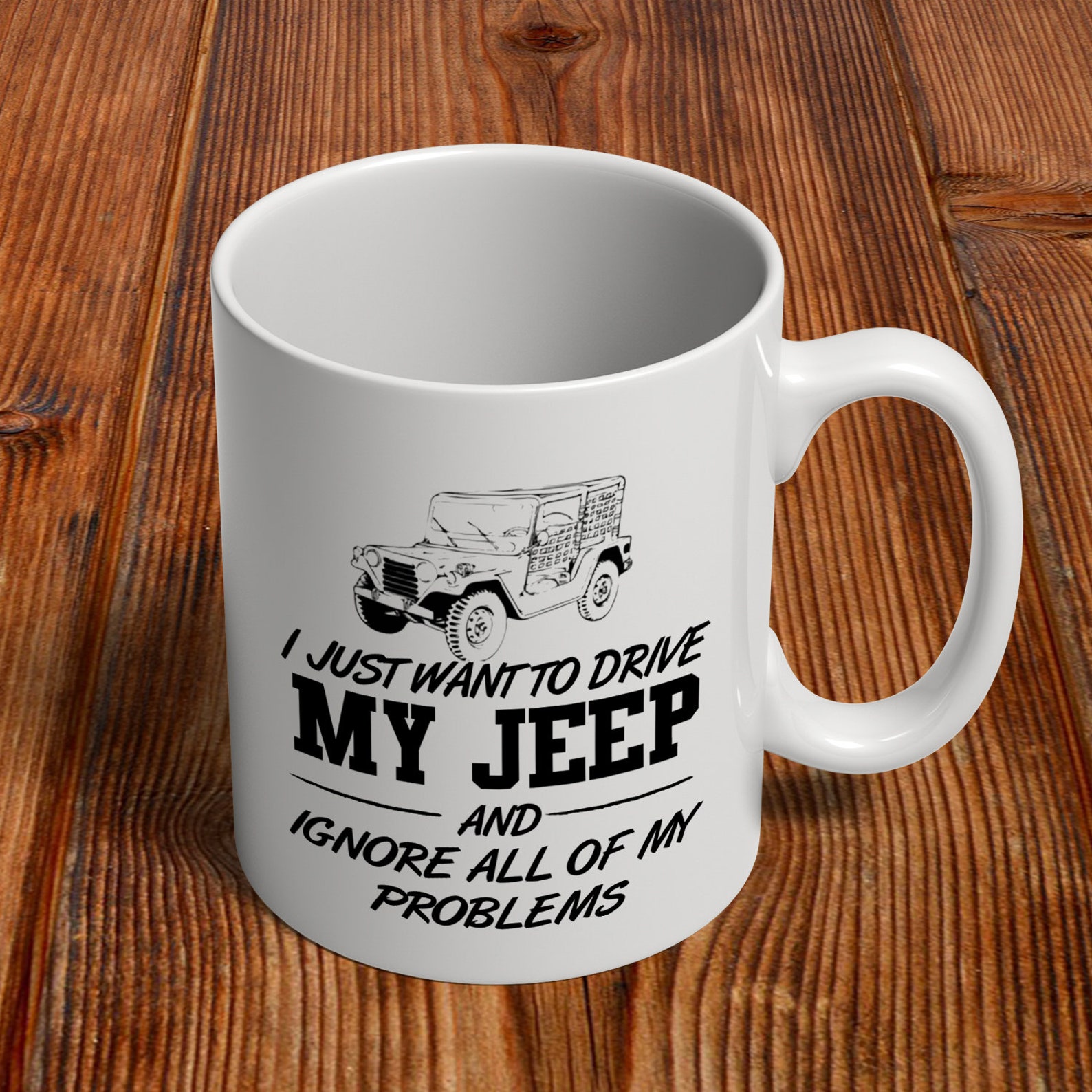 Jeep Coffee Mug Gift I Just Want to Drive My Jeep and Ignore Etsy