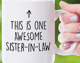 Sister-In-Law Gifts, Sister Of The Groom, Wedding Party Gifts, Sister-In-Law Mug, Sister In Law Coffee Mug, Sister-In-Law Christmas Gift