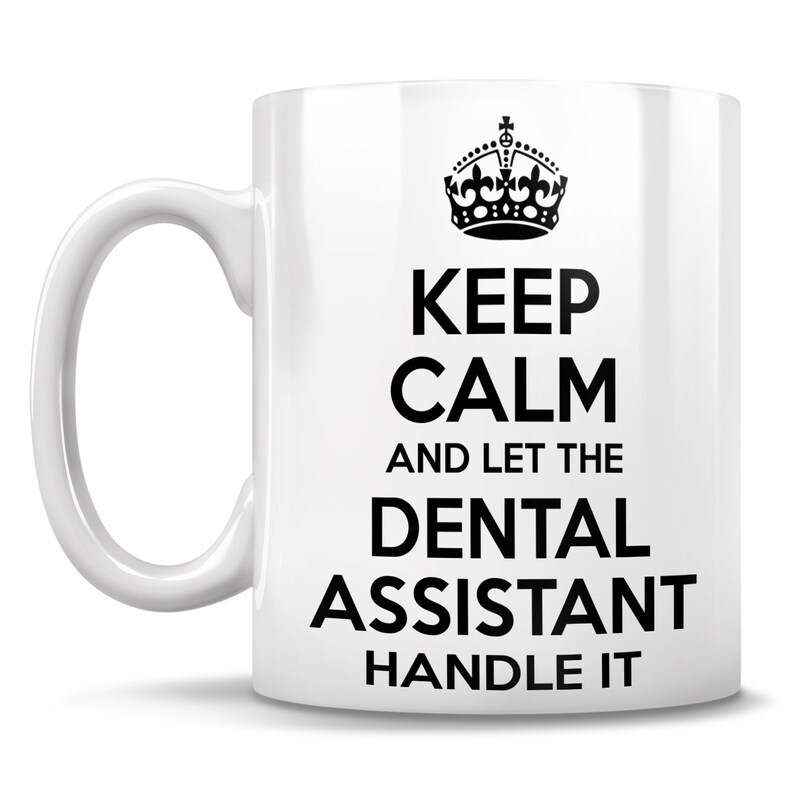 Dental Assistant Gift Dentist Assistant Mug Dental Mug Etsy
