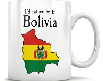 Bolivia Gift, Bolivia Mug, Bolivia Pride, Bolivia Flag, Perfect Bolivian, Bolivia Keepsake, Gift For Bolivian, I Love Bolivia