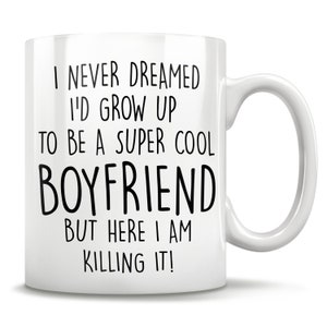 Boyfriend gift, boyfriend mug, gift for boyfriend, boyfriend funny gift, gift from girlfriend, best boyfriend, birthday christmas gift idea