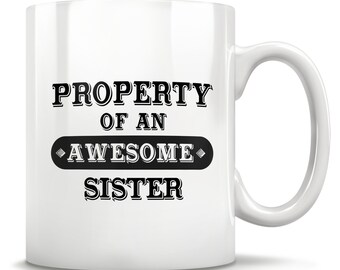 Sister Gifts, Funny Sister Gift, Sister Mug, Sister Coffee Mug, Sister Gift Idea, Sister Birthday Gift, Best Sister Mug, Christmas Gift Idea
