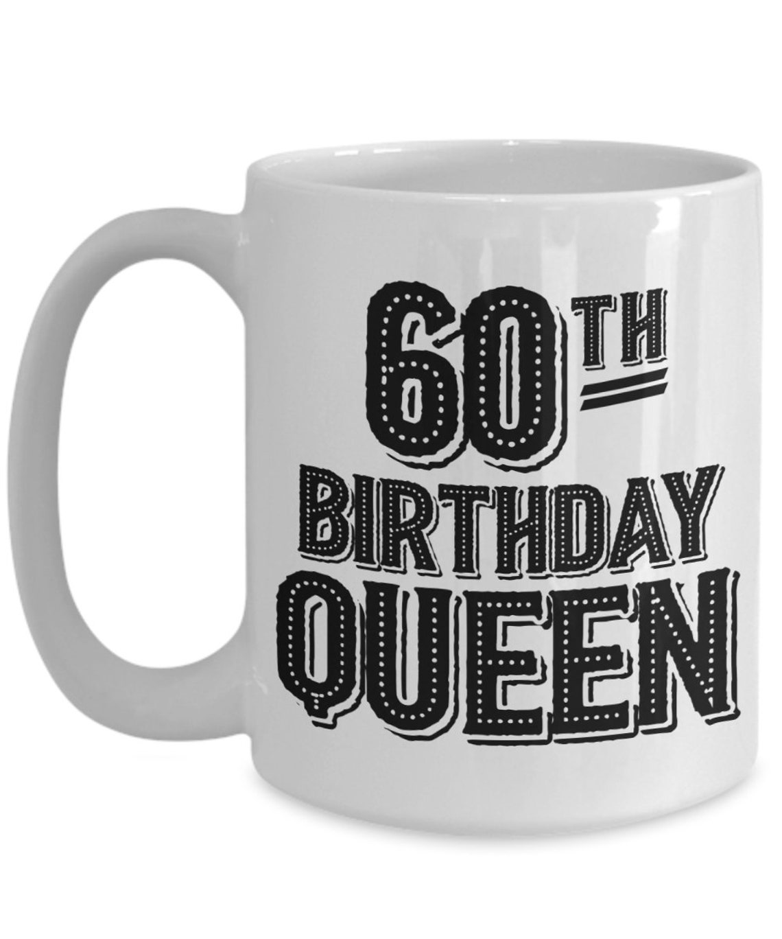 60th Birthday Gift 60 Years Old Funny 60th Birthday Mug 60 - Etsy