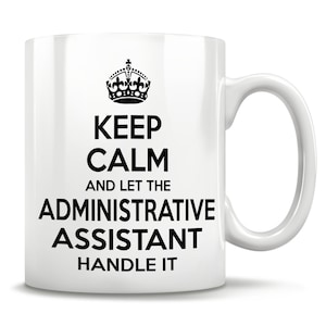 Administrative Assistant Gift, Admin Assistant Mug, Admin Assistant Cup, Admin Gift Idea, Office Gift, Best Admin Assistant,
