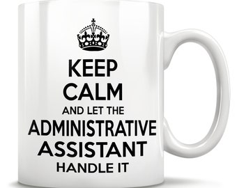 Administrative Assistant Gift, Admin Assistant Mug, Admin Assistant Cup, Admin Gift Idea, Office Gift, Best Admin Assistant,
