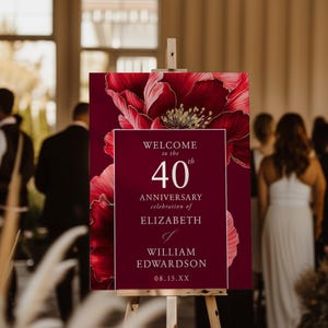 40-jähriges Rubin-Jubiläum Willkommensschild Vorlage, Blumen, Burgund Gold, bearbeitbares druckbares Jubiläum Willkommensplakat Partyschild, Download