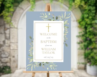 May include: A blue and white welcome sign with gold lettering announcing a baptism for William Taylor on June 9th, 2029. The sign features a gold cross and watercolor greenery.