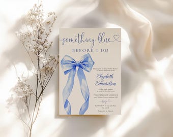 Puede incluir: Una invitación a una despedida de soltera con el texto "something blue before I do" en escritura elegante. La invitación presenta una ilustración de acuarela de un lazo azul. Detalles: nombre de la novia, fecha, hora y lugar.