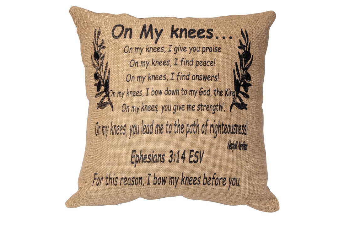Original Poetry Prayer Pillow on My Knees I Give You Praise Etsy