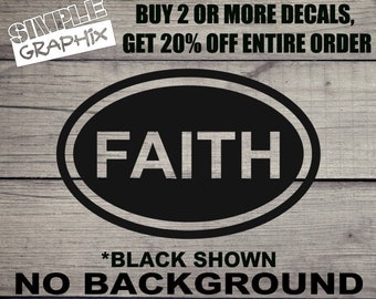FAITH Oval Euro style vinyl Decal, Bumper Sticker, Christian, Religious, Jesus, Truck, Car, Windows, Toolbox, Outdoors, Oracal 651 vinyl!!