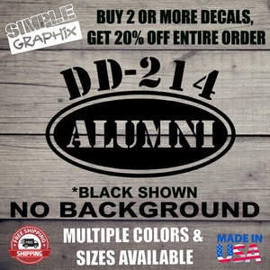DD-214 ALUMNI vinyl Decal, Bumper Sticker, Military, Marines, Usmc, Army, Navy, JDM Decal for Truck, Car, Windows, Outdoors, Toolbox, etc...