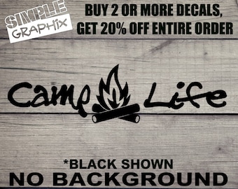 Camp Life fire vinyl Decal, Bumper Sticker, Camping, Bonfire, Camper, RV, Truck, Car, toolbox, Windows, Outdoors, etc... Oracal 651 vinyl!!!