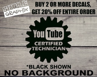 You Tube CERTIFIED Technician vinyl Decal, Bumper Sticker, Mechanic, Tech, JDM Decal for Truck, Car, toolbox, Outdoors, etc Oracal 651 Vinyl