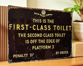 Steam Train Toilet Metal Sign: Railway Enthusiast Gift