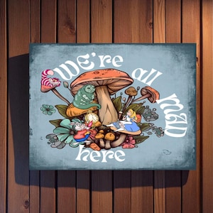 Vintage Alice in Wonderland Inspired Sign - &#39;All Mad Here&#39;  Metal Plaque
