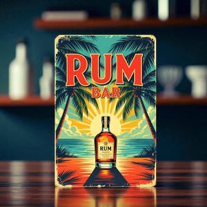 May include: Rectangular metal sign with a vintage design. The sign features the words "RUM BAR" in red, with a tropical beach scene and a bottle of rum. The background includes palm trees, a sunset, and the ocean.