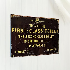 Toilet Novelty Steam Train, Railway Gift , Metal wall sign plaque ,Gift for Dad