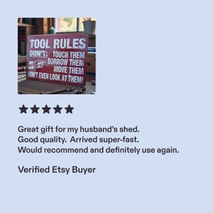 A screenshot showing the tool rules sign thumbnail and a five-star review mentioning a husband's shed.