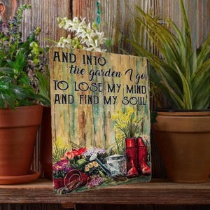 Inspirational Garden Metal Sign | Gift for Plant Lovers