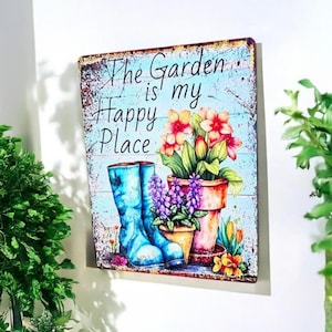 Garden is my Happy Place Sign - Weatherproof Metal Garden Decor