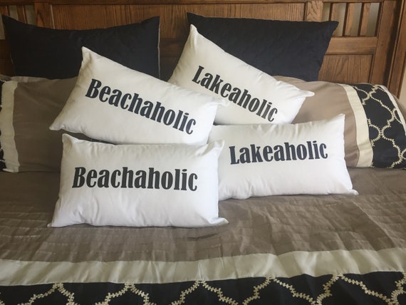 Lakeaholic Pillow Beachaholic Pillow Lake House Decor Beach House Decor Lake Decor Beach Decor Coastal Decor Pillows With Sayings Etsy