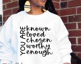 You Are Known, Christian Quotes Svg, Christian Sweatshirt, Popular Right Now, Chosen Svg