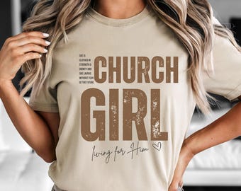 Church Girl Living for Him PNG | Christian Youth Group Shirt Design | Boutique Faith Sublimation | Bible Study Womens Ministry Gift PNG