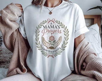 Mamas Prayers Grow Deep Roots PNG | Christian Mom Sublimation Design | Prayer Warrior Mom Gift | Faith Floral Cross Mothers Day PNG
