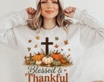 Blessed and Thankful Png, Fall Pumpkin Patch Cross, Christian Thanksgiving Shirt Png, Autumn Religious Sublimation, Farmhouse Fall Png