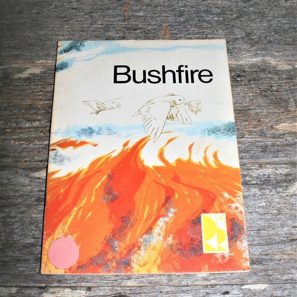 Bushfire - Vintage Paperback Book - 1976 Reading Rigby - An Australian Program