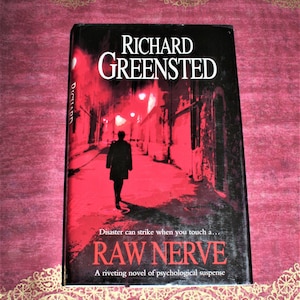 Raw Nerve By Richard Greensted - 1998 Vintage Hardcover - Pre-Loved Novel - First Edition