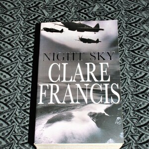 Night Sky By Clare Francis - 1984 Vintage Novel - Pre-Loved Paperback - Thriller