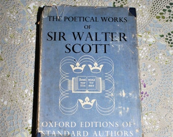 Die poetischen Werke von Sir Walter Scott - Oxford Editionen standard Autoren - 1951 Vintage Hardcover