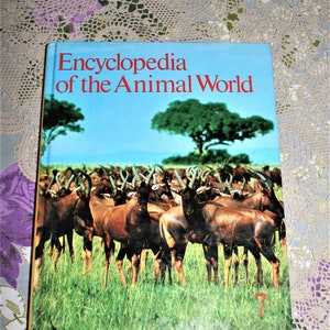 Encyclopedia Of The Animal World - Dog to Environment - Volume 7 - 1977 Vintage Animal Reference Book - Pre-Loved Hardcover