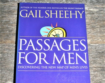 Passages For Men: Discovering the New Map of Men's Lives By Gail Sheehy - 1998 Vintage Paperback - Pre-Loved Book