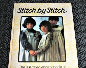 Stitch by Stitch Encyclopedia - Volume 13 - 1984 Vintage Hardcover