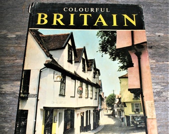 Kleurrijk Groot-Brittannië - Beschreven door A. N. Court B. A. - 1960's Vintage Hardcover