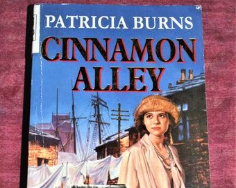 Cinnamon Alley By Patricia Burns - 1995 Vintage Novel - Pre-Loved Paperback - Ex-Library Book