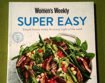 Super einfaches Kochbuch – Das wöchentliche Kochbuch für australische Frauen – Vorgeliebtes Kochbuch – Taschenbuch