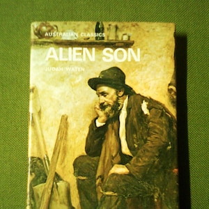 Alien Son By Judah Waten - Australian Classics - 1974 Vintage Hardcover - Pre-Loved Vintage Book