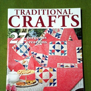 Traditional Crafts Magazine - 27 Gorgeous Creations - Volume Number 4