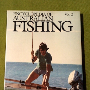 Enciclopedia della pesca australiana - Volume 2 - Bay Books - Copertina rigida vintage del 1981