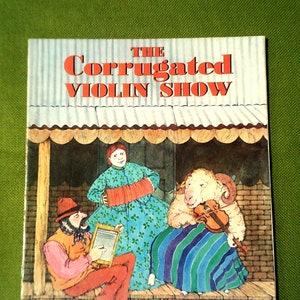 The Corrugated Violin Show - Australian Sheet Music Book - 1976 ABC Sheet Music Book - Vintage Paperback Sheet Music Book