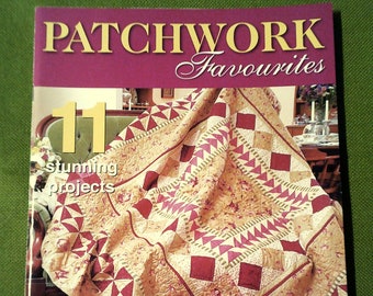 Patchwork Favourites Magazine - 11 Stunning Projects - No 2 - Fabulous Patchwork To inspire You